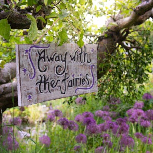 Away with the Fairies Plaque